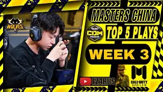 [WEEK 3] New Kill Record!! | Masters China TOP 5 PLAYS