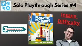 The power of the sun! Solo Fantastic Factories Playthrough #4: Standard Tools