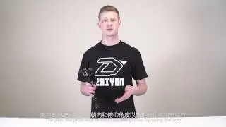 Zhiyun Evolution Basic Tutorial