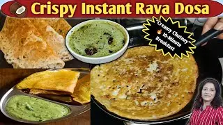 ⚡ 10-Minute Instant Rava Dosa + Nariyal Chutney | No Ferment | Hotel Style