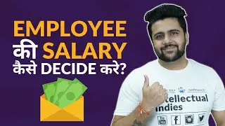 How to Decide Employee Salary?