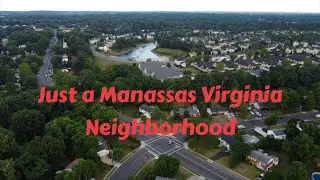 Just a Neighborhood in Manassas Virginia