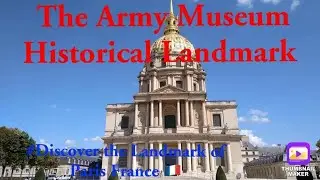 The Army museum in Paris France