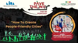 How To Create People-Friendly Cities (w/ Melissa Bruntlett)
