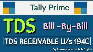TDS receivable bill-by-bill  कैसे करे in Tally Prime i how to pass TDS receivable bill-by-bill Entry