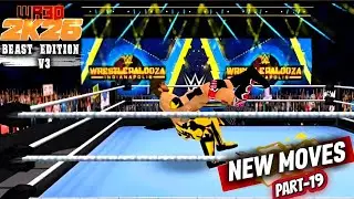 WR3D 2K26 BEAST EDITION V3 BY SHUBSEN NEW MOVES PAULVERIZER | PART-19|