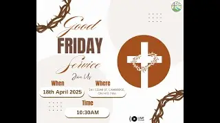 Joint (Cedar Hill UC, Saint Luke&rsquo;s UC, and Wesley UC) Good Friday Worship Service April 18th, 2025