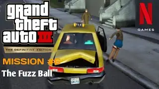 GTA 3 Definitive Edition - Mission 6. The Fuzz Ball - Luigi Goterelli (Netflix Mobile)