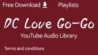 DC Love Go-Go | YouTube Audio Library