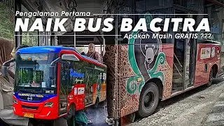 #2 Pengalaman Pertama Naik Bus BACITRA (Balikpapan City Trans)