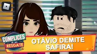 Safira &eacute; demitida da On-Enterprise! | C&uacute;mplices de um Roblox
