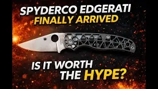 👀УСПЕХ ИЛИ ЭПИЧЕСКИЙ ПРОВАЛ - SPYDERCO EDGERATI - НАКОНЕЦ-ТО! 👀👀