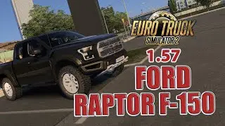 ETS2 – Ford Raptor F-150 Driving on European Roads #mod