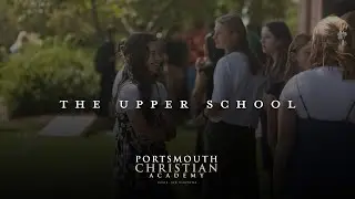 The Upper School at Portsmouth Christian Academy