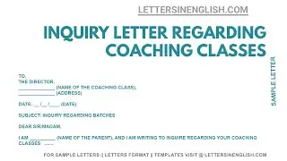 Inquiry Letter Regarding Coaching Classes &ndash; Inquiry Letter Sample | Letters in English