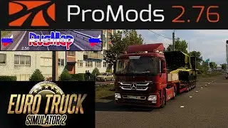 Euro Truck Simulator 2 ETS2 1.56X Promods v2.76  Promods Great Steppe & Middle East & Rusmap Part 15