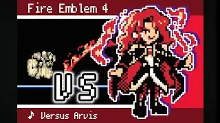【FE4】Versus Arvis【8bit arrange】