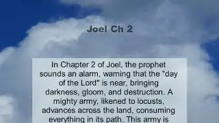 Joel Chapter 2 summary and read together