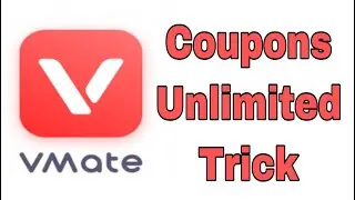 Vmate Coupon Unlimited Trick is here on Our Telegram channel