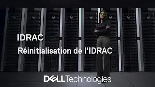 R&eacute;initialisation de l'IDRAC