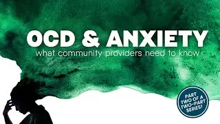 Kate Rogers - OCD & Anxiety Part 2