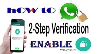 What'sapp Two Step Verification Enable ( Keep Whatsapp Safe )