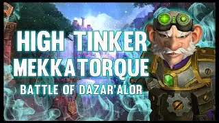 High Tinker Mekkatorque Mythic restoration druid PoV