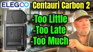 The Elegoo Centauri Carbon 2 Problem Nobody's Talking About