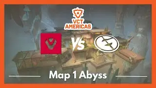 EG vs SEN | VCT Americas Kickoff | Map 1 Abyss