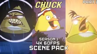 Chuck Angry Birds (Scene Pack) Part 1 (Season 1) 4K/60FPS, For Clips Edit