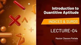 Quant Class-17 | Indices & Surds Lec-04| Call 80544007970797
