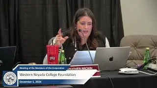 NSHE Board of Regents Western Nevada College Foundation: 12/05/24