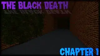 The Black Death - Chapter 1 (Full Walkthrough) | Roblox