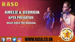 RASD: 'Apex Predator' from Mean Girls the Musical performed by Amelie and Georgia