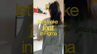 How to make a font in Figma #figma #typography #font