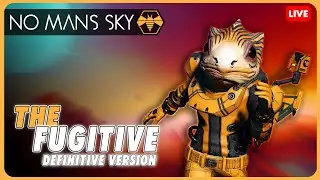 🔴 The Fugitive - One Last Time - Permadeath Extreme Challenge - No Mans Sky (A04-E01)