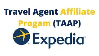How to Become a TRAVEL AGENT AFFILIATE PARTNER of EXPEDIA for Travel Agency