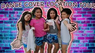 Dance Cover Location Tour | JEMY VLOGS