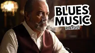 Relaxing Whiskey Blues Rock Music | Timeless Deep Blues Guitar Mix | Chill & Relax After Work Stress