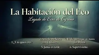 Habitación del eco | Ecos de Cyrano