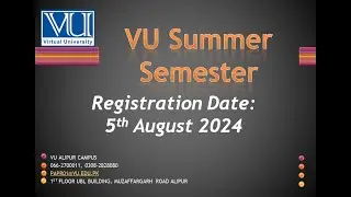 Summer Semester | Great news by VU | Complete your degree in Time | Virtual University of Pakistan