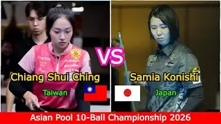 Chiang Shui Ching 江水淨 🆚️ Samia Konishi | Asian Pool Championship 2026 - 亞洲花式撞球錦標賽