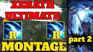 One Button, Whole Map – Xerath's Dirtiest Ults (Part 2)