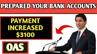 New OAS Announced: $3100 Per Month | direct deposit to Bank Accounts | To All Eligible Seniors