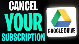 How to Unsubscribe from Google Drive Storage Payment in 2026 (Cancel Your Subscription)