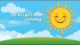🏖️ Sonne, Strand und Lachen &ndash; Sommerlied f&uuml;r Kinder | Deutsch | KinderKlangTV