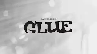 Gabriel Hyden - Glue section by Klaus Rosenauer