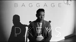 Baggage (Original) - P.Keys | Official Music Video
