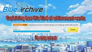 Blue Archive Global - Explanation About Time Limit Achievement in Event