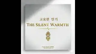 The Silent Warmth(KR)